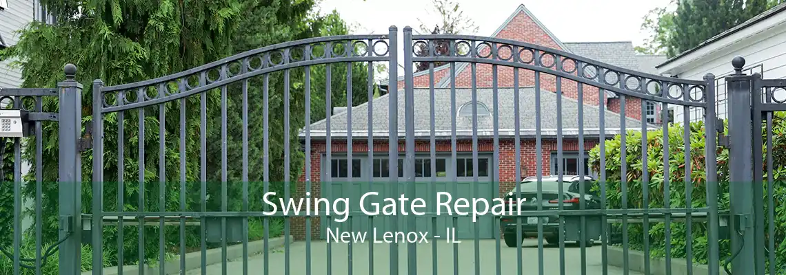 Swing Gate Repair New Lenox - IL